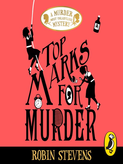 Title details for Top Marks For Murder by Robin Stevens - Wait list